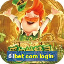 61bet com login